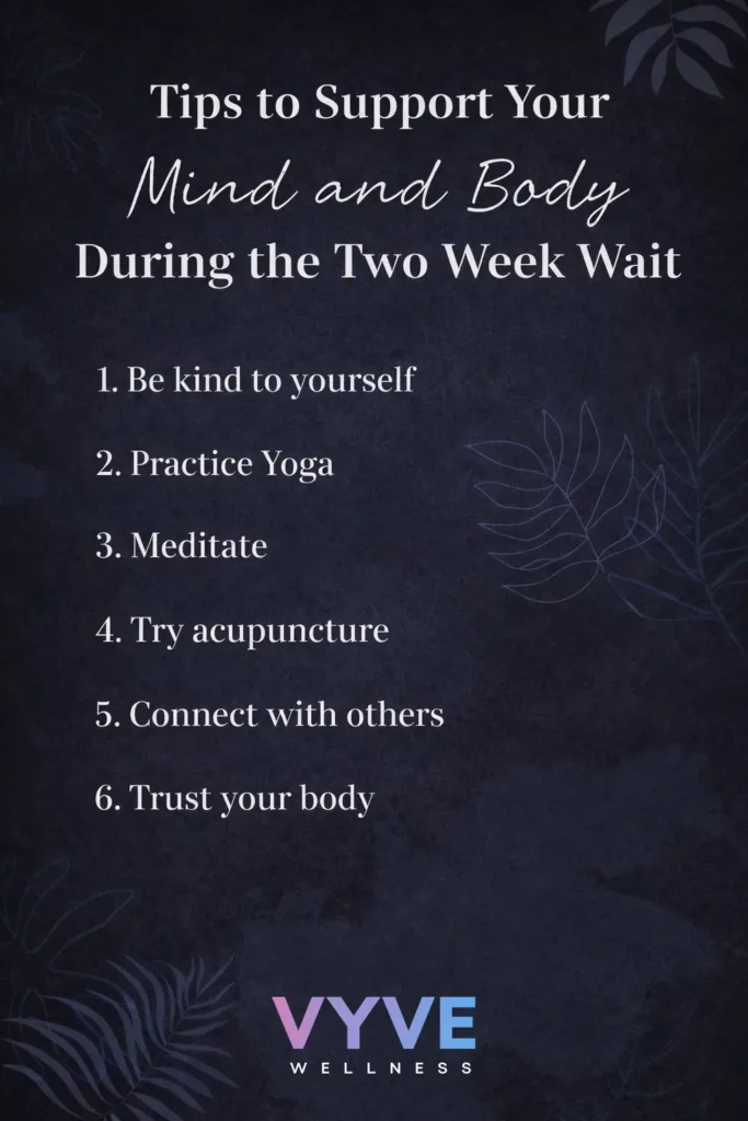 6 Tips for Support During the Two-Week Wait